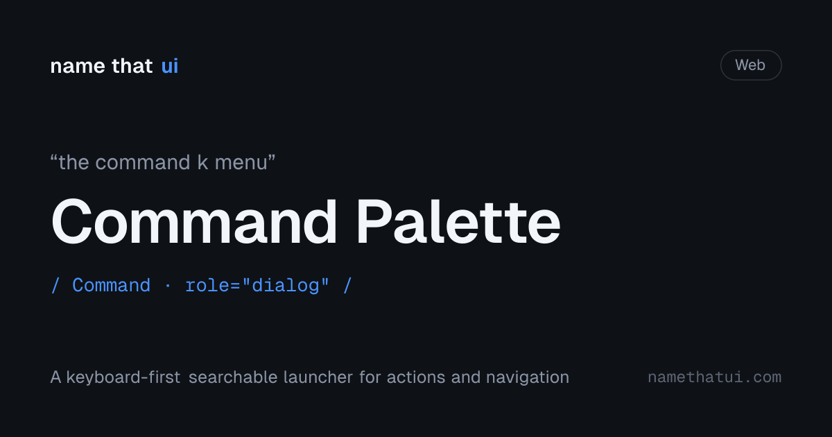 Command Palette — NameThatUI